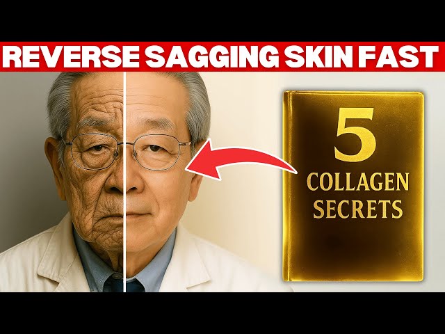 Japan’s Oldest Doctor: REVERSE Sagging Skin After 60 | 5 Collagen Secrets Every Senior Must Know