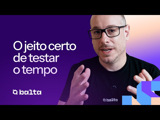 Como testar data e hora no C# sem dor de cabeça | #balta