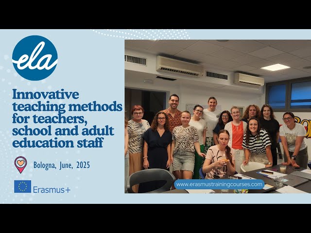 Innovative teaching methods for teachers, school and adult education staff Bologna, June, 2025