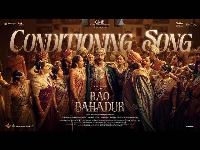 Conditioning - Video Song | Rao Bahadur | Satya Dev | Venkatesh Maha | Smaran Sai