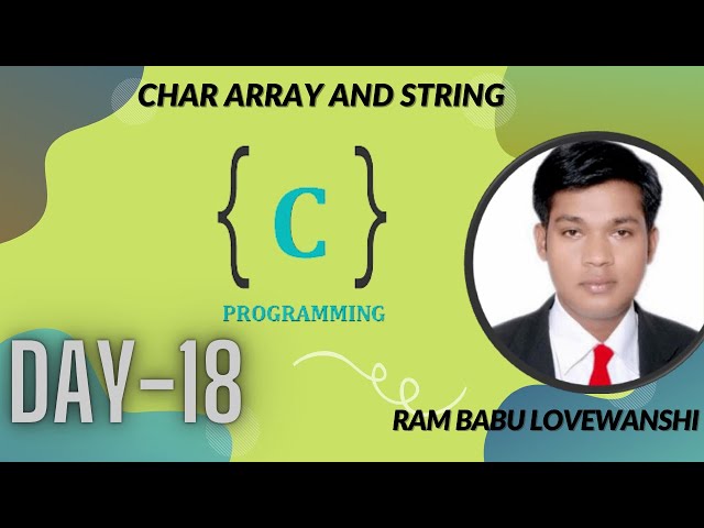 C Day 18 char Array