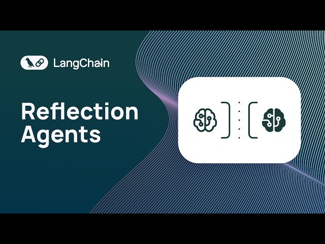 Reflection Agents