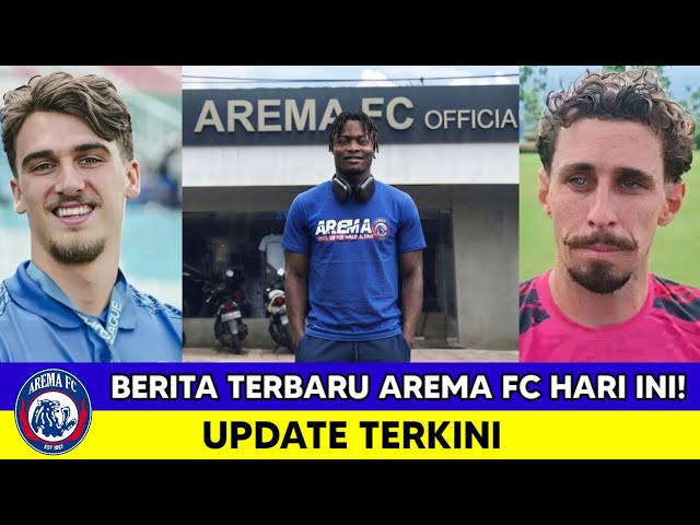 AREMA FC NEWS TODAY || WEDNESDAY, SEPTEMBER 2, 2026