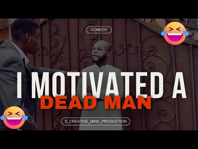 He motivated a man to death 😂 | Funny skit | Hilarious | Motivational Lion 😂