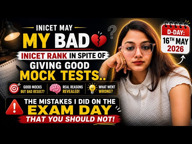 How I Ruined My INICET on Exam Day? 😭| INICET 2026 : The Exam Day Mistakes Nobody Talks About
