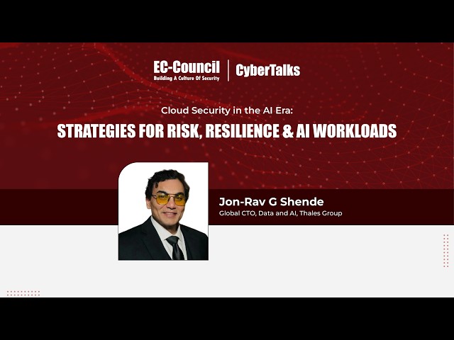 Cloud Security in the AI Era: Strategies for Risk, Resilience and AI Workloads | CCSE