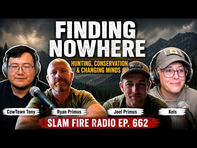 Episode 662 - Finding Nowhere: Changing Minds Through Hunting