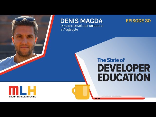 The Importance of Understanding Databases in Developer Education with Denis Magda of Yugabyte