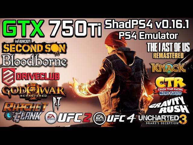 ShadPS4 on GTX 750 Ti - Test in 14 Games (PS4 Emulator)