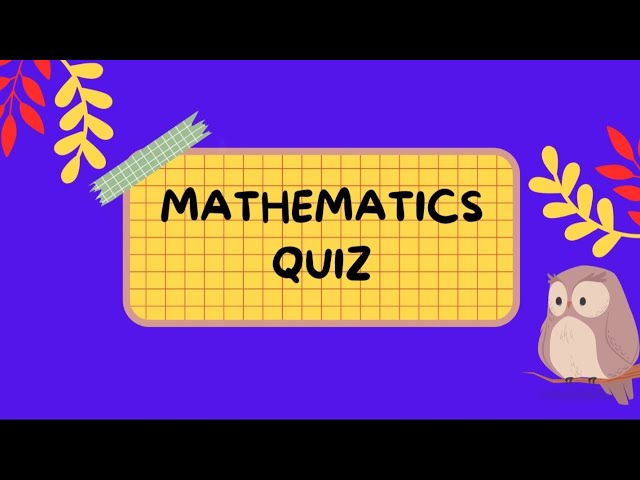 10 Basic Math Quiz Tests | True and False | 