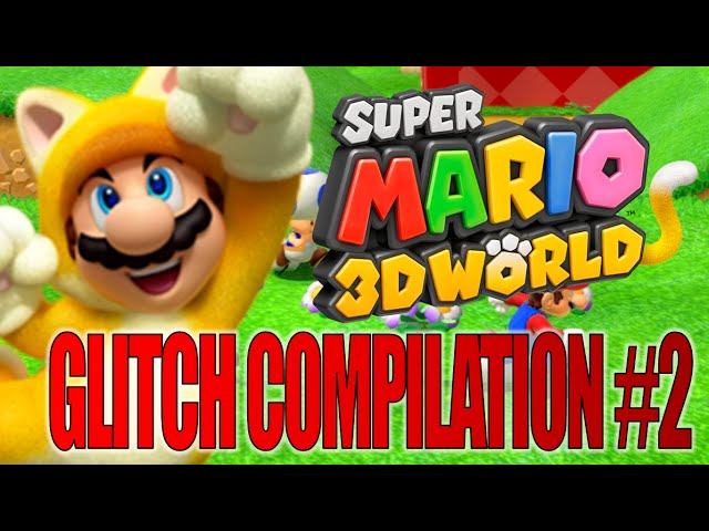 Super Mario 3D World - Glitch Compilation #2