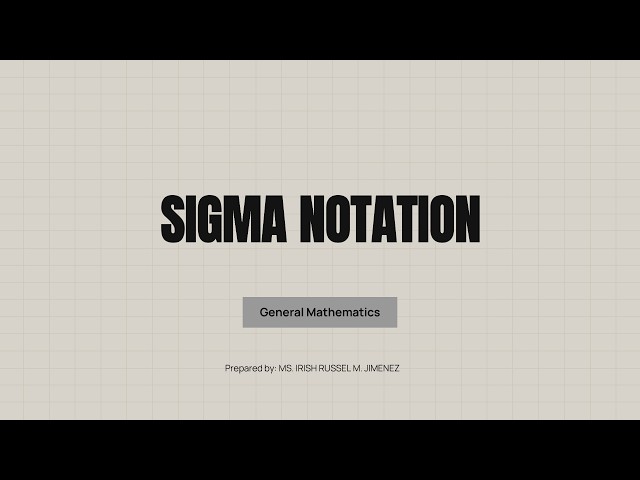 SIGMA NOTATION