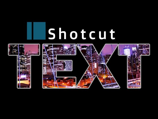 Shotcut Tutorial 2020 | Stylish Text Effect | Place Video Inside Text
