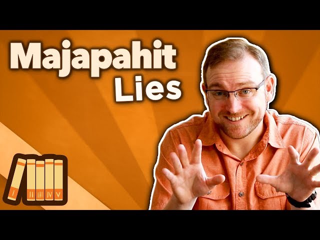 Kingdom of Majapahit - Lies - Extra History