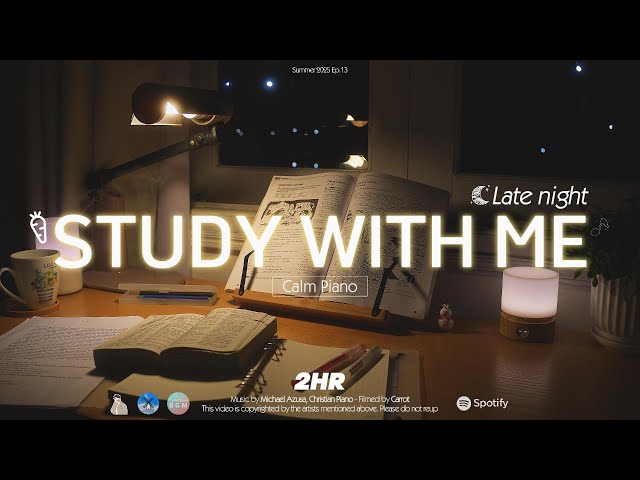 2-HOUR STUDY WITH ME | Calm Piano 🎹, Fire Crackle🔥 | Pomodoro 50-10 | Late night🌙
