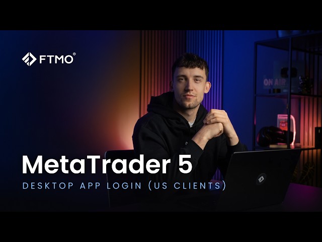 How to Download and Log In to MT5 on Desktop App | FTMO US