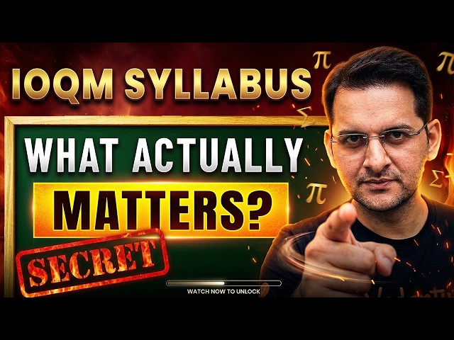 IOQM Syllabus 2026: What Actually Matters | Math Olympiad Preparation | Abhay Sir LIVE