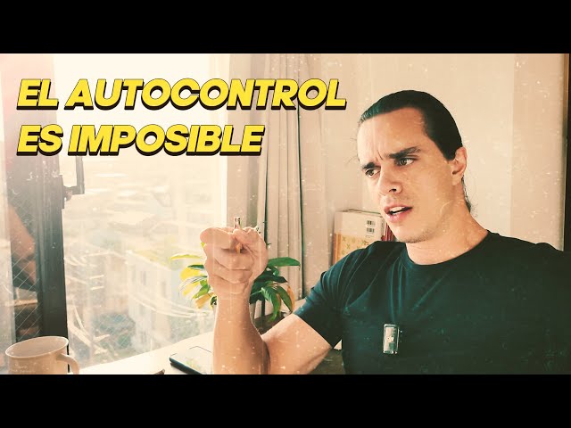 EL AUTOCONTROL NO ES POSIBLE
