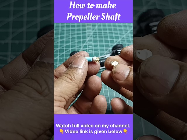 How to make a propeller Shaft |#shorts #diy #howto #carmakes