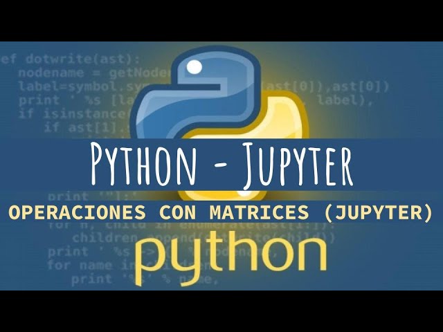 Operaciones con matrices en Python