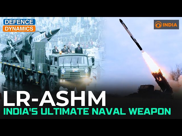 LR-AShM: India’s Ultimate Naval Weapon | Defence Dynamics