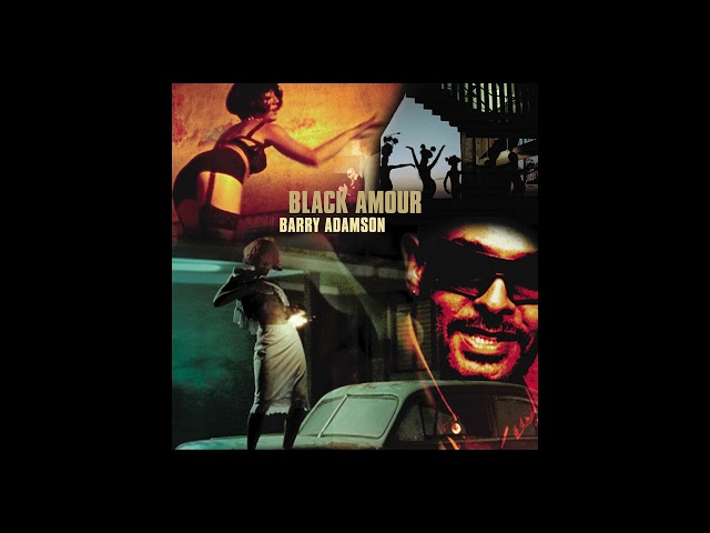 Barry Adamson - Black Amour (Radio Edit) (Official Audio)