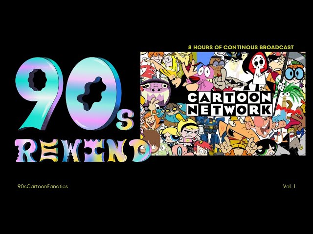 8 Hour Broadcast of Cartoon Network shows VOL1 1992 - 97 | Full Episodes With Commercials!