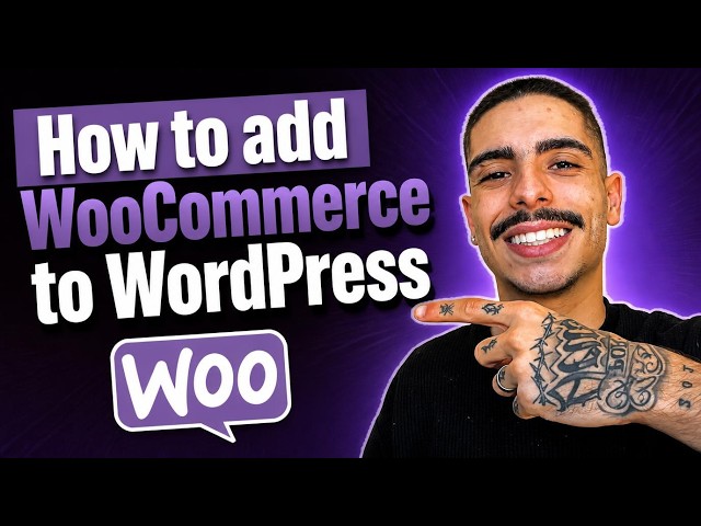 HOW TO ADD WOOCOMMERCE TO WORDPRESS (STEP-BY-STEP GUIDE 2026)
