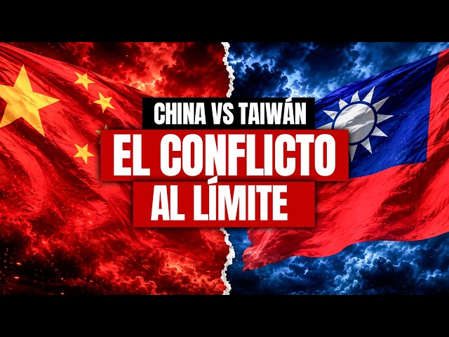 ✅ El CONFLICTO entre CHINA y TAIWÁN resumido en 10 minutos