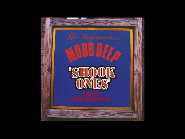 Mobb Deep - Shook Ones, Pt  II [Instrumental]