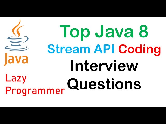 #11 - Top Java 8 Stream API Coding Interview Questions with Detailed Answers #java #java8