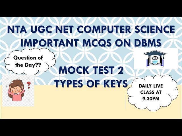 (Mock Test 2) NTA UGC NET Computer Science |  DBMS MCQs | TNSET 2021 | Types of Keys