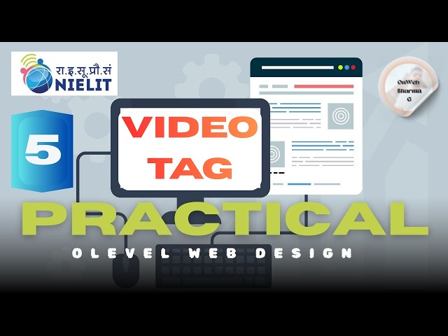 Video Tag Web Design Practical O Level M2R5.1