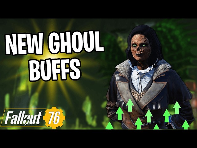New Ghoul Buffs Are INSANE | Tankier & Deadlier Than Ever - Fallout 76