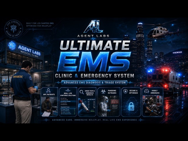 AgentLabs: Advanced EMS Clinic & Emergency System - Advanced EMS Diagnostic & Triage - FiveM Script