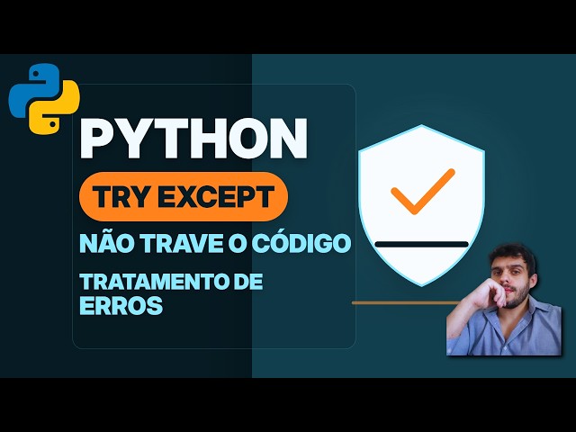 How to Use try and except in Python (Error Handling)