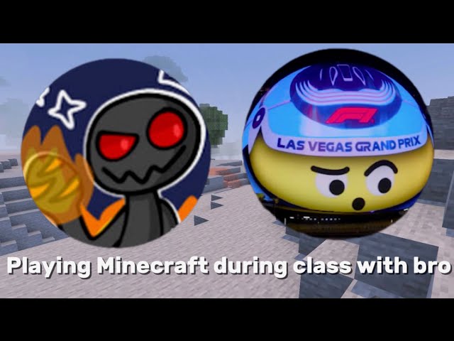 Playing Minecraft in class with bro scratchmegarexyt