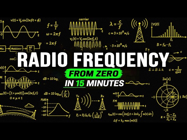 Radio Frequency Explained From Zero in 15 Minutes