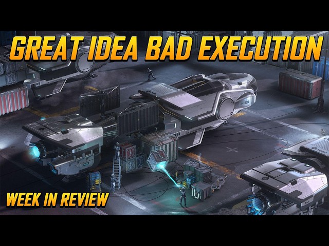 Star Citizen Week in Review - The Severs are Really Bad Right Now
