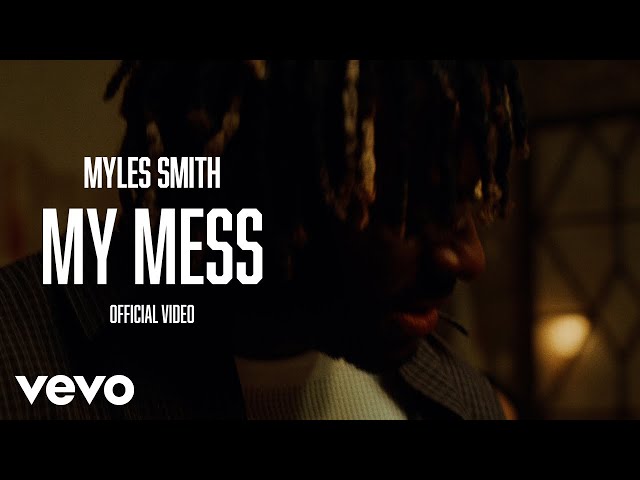 Myles Smith - My Mess (Official Video)
