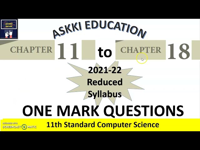 💥 11th Computer Science ONE MARK Answers Chapters 11-18 English Medium 2021-22