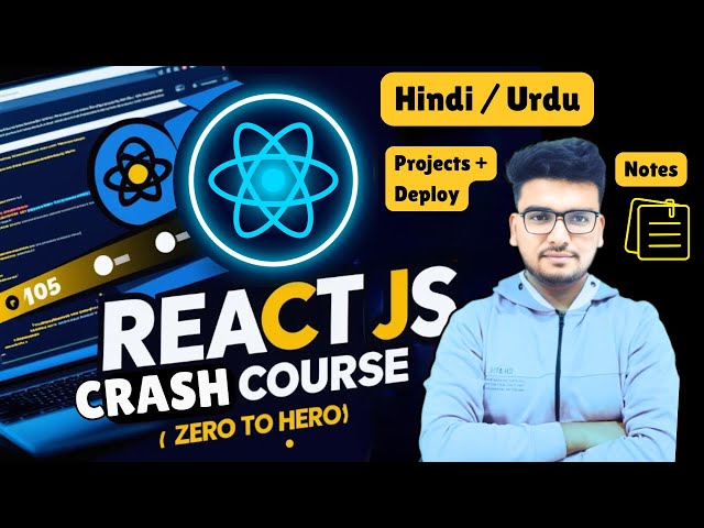 React JS Complete Crash Course ⚛️ in Hindi | 🔥Full Crash Course for Beginners  to Advanced Tutorial