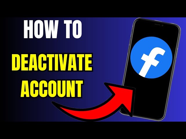 How to Deactivate Your Facebook Account Safely