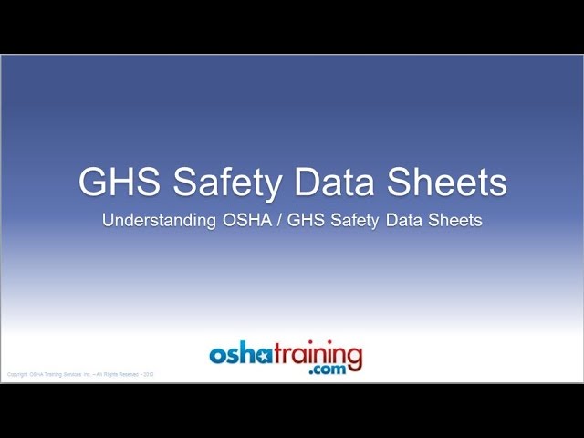 Free OSHA Training Tutorial - Understanding GHS Safety Data Sheets (SDS's)