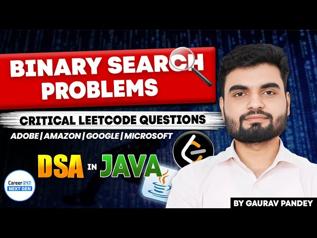 Search in Rotated Sorted Array & Array Intersection - Binary Search Mastery | By Gaurav Pandey