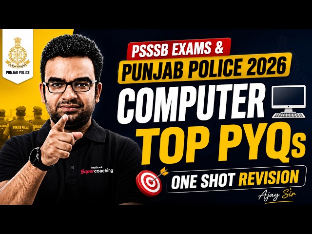 Computer Top PYQs | PSSSB & Punjab Police Computer Marathon Class | by Ajay Sir | Punjab Testbook