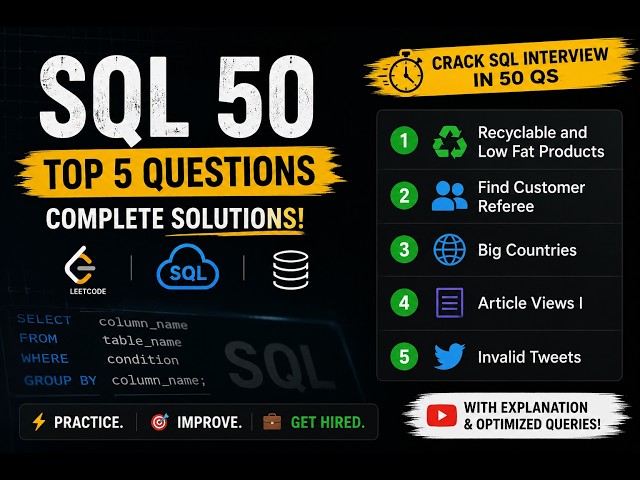 LeetCode SQL 50: First 5 Questions Solved | SQL Interview Prep