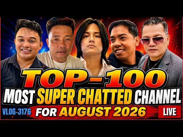 ⭕️ MOST SUPER CHATTED CHANNEL SA KALINGAP & TOP-100 OVER ALL FOR AUG-2026 | PRO & ANTI PASOK