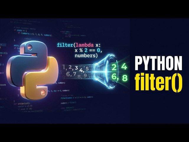 76 🐍 Python filter() Function Explained | Filter Lists with Conditions
