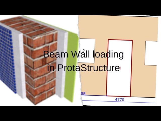 Loading of Beams with wall load in ProtaStructure.